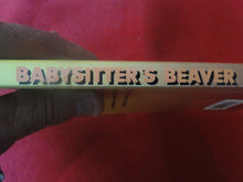 Load image into Gallery viewer, Vintage Erotic Adult Paperback Book/Novel Babysitter Beaver        P54