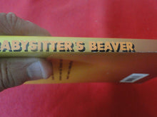 Load image into Gallery viewer, Vintage Erotic Adult Paperback Book/Novel Babysitter's Beaver       P54