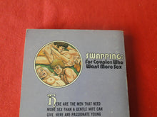Load image into Gallery viewer, Vintage Erotic Adult Paperback Book/Novel Swapping: For Couples Who Want More Sex HC1