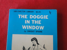 Load image into Gallery viewer, Vintage Erotic Adult Paperback Book/Novel The Doggie In The Window X33