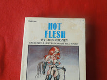 Load image into Gallery viewer, Vintage Erotic Adult Paperback Book/Novel Bill Ward Hot Flesh 1980 HC1