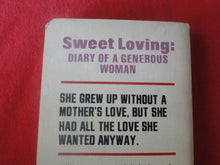Load image into Gallery viewer, Vintage Erotic Adult Paperback Book/Novel Sweet Loving Diary of a Generous Woman X33