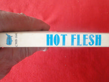 Load image into Gallery viewer, Vintage Erotic Adult Paperback Book/Novel Bill Ward Hot Flesh 1980 HC1