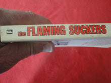 Load image into Gallery viewer, Vintage Erotic Adult Paperback Book/Novel Gay Interest The Flaming Suckers X33
