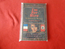 Load image into Gallery viewer, Vintage Erotic Adult Paperback Book/Novel I'm For Hire HC1