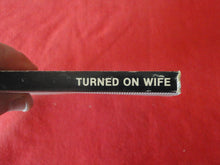 Load image into Gallery viewer, Vintage Erotic Adult Paperback Book/Novel Turned On Wife X33