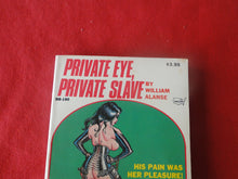 Load image into Gallery viewer, Vintage Erotic Adult Paperback Book/Novel Private Eye, Private Slave 1982 HC2