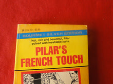 Load image into Gallery viewer, Vintage Erotic Adult Paperback Book/Novel Pilar's French Touch 1985 HC2