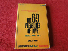 Load image into Gallery viewer, Vintage Sexy Erotic Adult Paperback Book Novel/Guide 69 Pleasures of Love 12