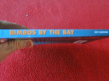 Load image into Gallery viewer, Vintage Sexy Erotic Adult Paperback Book Bimbos By the Bay A