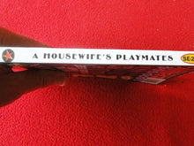 Load image into Gallery viewer, Vintage Sexy Erotic Adult Paperback Book/ Novel A Housewife's Playmates B