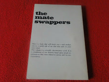 Load image into Gallery viewer, Vintage Sexy Erotic Adult Paperback Book/ Novel The Mate Swappers 7