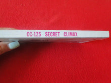 Load image into Gallery viewer, Vintage Sexy Erotic Adult Paperback Book/ Novel Secret Climax T
