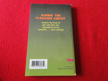 Load image into Gallery viewer, Vintage Sexy Erotic Adult Paperback Book/ Novel Riding The Pleasure Circuit B