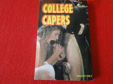 Load image into Gallery viewer, Vintage Sexy Erotic Adult Paperback Book Novel College Capers !