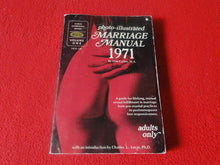 Load image into Gallery viewer, Vintage Sexy Erotic Adult Paperback Book/ Novel Marriage Manual 1971 7