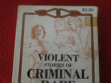 Load image into Gallery viewer, Vintage 18 YO+ Sexy Erotic Adult Paperback Book/ Novel Violent Stories of Criminal Rape G1