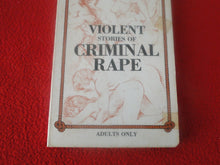Load image into Gallery viewer, Vintage 18 YO+ Sexy Erotic Adult Paperback Book/ Novel Violent Stories of Criminal Rape G1