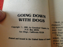 Load image into Gallery viewer, Vintage 18 YO+ Sexy Erotic Adult Paperback Book/ Novel Going Down With Dogs G1