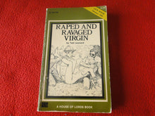 Load image into Gallery viewer, Vintage 18 YO+ Sexy Erotic Adult Paperback Book/ Novel Raped and Ravaged Virgin G1