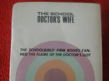 Load image into Gallery viewer, Vintage 18 YO+ Sexy Erotic Adult Paperback Book/ Novel School Doctor's Wife G1