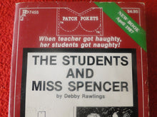 Load image into Gallery viewer, Vintage 18 YO+ Sexy Erotic Adult Paperback Book/ Novel The Students and Miss Spencer G1