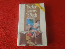 Load image into Gallery viewer, Vintage 18 YO+ Sexy Erotic Adult Paperback Book/ Novel Teacher Learns To Suck G1