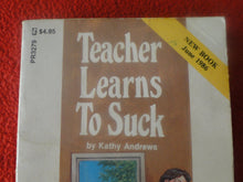 Load image into Gallery viewer, Vintage 18 YO+ Sexy Erotic Adult Paperback Book/ Novel Teacher Learns To Suck G1