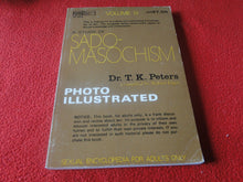 Load image into Gallery viewer, Vintage Adult Paperback Book A Study of Sado-Masochism Photo Illustrated G1
