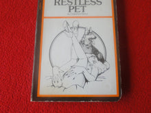 Load image into Gallery viewer, Vintage 18 YO+ Sexy Erotic Adult Paperback Book/ Novel Rita's Restless Pet G1