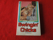 Load image into Gallery viewer, Vintage Adult Paperback Novel/Book Swingin' Chicks G20