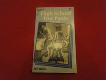 Load image into Gallery viewer, Vintage Adult Paperback Novel/Book High School Hot Pants Ron Taylor Y