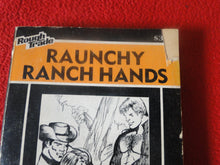 Load image into Gallery viewer, Vintage Adult Paperback Novel/Book Gay Interest Raunchy Ranch Hands Y