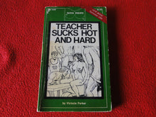 Load image into Gallery viewer, Vintage Adult Erotic Paperback Book Teacher Sucks Hot and Hard Patch Pokets G1