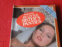 Load image into Gallery viewer, Vintage Adult Erotic Paperback Book In Little Sister's Panties G1