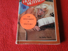Load image into Gallery viewer, Vintage Adult Erotic Paperback Book Hot Eager Mother Kathy Harris G1