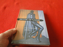 Load image into Gallery viewer, Vintage Sexy Erotic Adult Book Hardcover Dressing For Pleasure SEALED P6