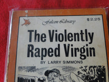 Load image into Gallery viewer, Vintage Adult Paperback Book The Violently Raped Virgin    G3
