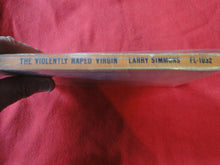 Load image into Gallery viewer, Vintage Adult Paperback Book The Violently Raped Virgin    G3
