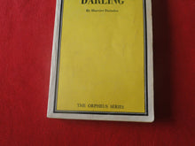 Load image into Gallery viewer, Vintage Erotic Porn Paperback Book/Novel Darling 1967            PB6
