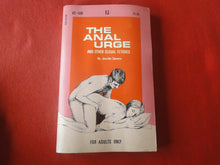 Load image into Gallery viewer, Vintage Erotic Porn Paperback Book/Novel The Anal Urge 1971      PB6

