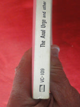 Load image into Gallery viewer, Vintage Erotic Porn Paperback Book/Novel The Anal Urge 1971      PB6
