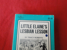 Load image into Gallery viewer, Vintage Erotic Adult Paperback Book/Novel Little Elaine&#39;s Lesbian Lesson       X33
