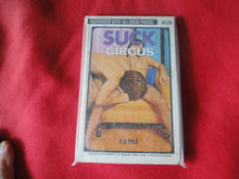 Load image into Gallery viewer, Vintage Erotic Adult Paperback Book/Novel Suck Circus                  PB5

