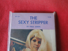 Load image into Gallery viewer, Vintage Erotic Adult Paperback Book/Novel The Sexy Stripper           PB5
