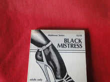 Load image into Gallery viewer, Vintage Erotic Adult Paperback Book/Novel Black Mistress         PB5

