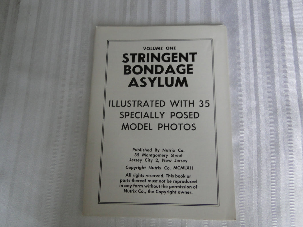 Vintage Nude Erotic Sexy Adult Magazine/Digest/Pamphlet BDSM Stringent Bondage Asylum 1962 Nutrix 106
