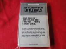 Load image into Gallery viewer, Vintage Adult Paperback Book My Passion For Little Girls   G3
