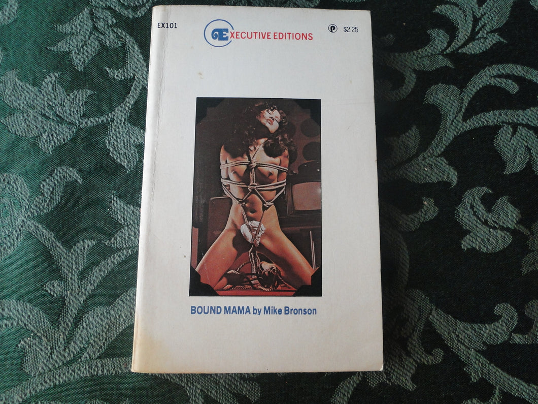 Vintage Adult Erotic Paperback Novel/Book Bound Mama Mike Bronson       P84