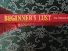 Load image into Gallery viewer, Vintage Adult Erotic Paperback Novel/Book Beginner's Lust          P84
